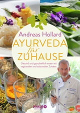 Ayurveda für zuhause -  Andreas Hollard