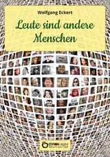 Leute sind andere Menschen - Wolfgang Eckert