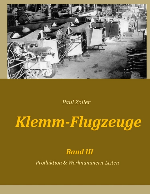 Klemm-Flugzeuge III -  Paul Zöller