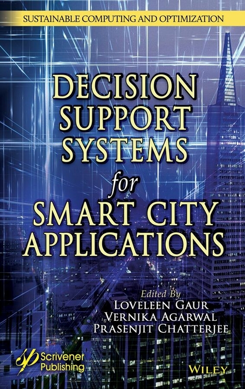 Intelligent Decision Support Systems for Smart City Applications - 