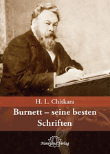 Burnett - Seine besten Schriften - H L Chitkara