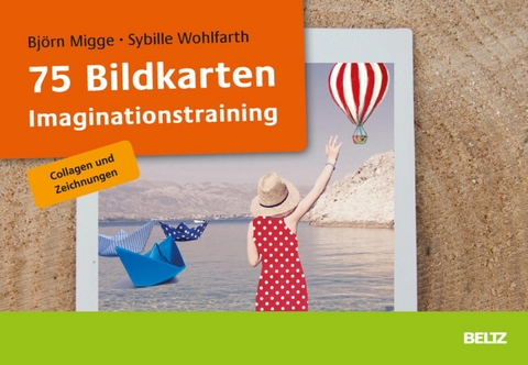 75 Bildkarten Imaginationstraining -  Björn Migge