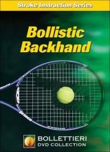 Bollistic Backhand DVD - Bollettieri Inc.