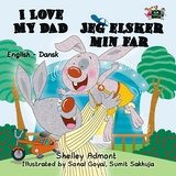 I Love My Dad Jeg elsker min far -  Shelley Admont