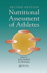 Nutritional Assessment of Athletes - Driskell, Judy A.; Wolinsky, Ira