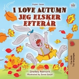 I Love Autumn Jeg elsker efterår - Shelley Admont