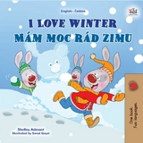 I Love Winter Mam moc rad zimu -  Shelley Admont