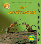 Der Ameisenstaat - Heiderose Fischer-Nagel, Andreas Fischer-Nagel