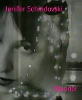Wandel - Jenifer Schindovski