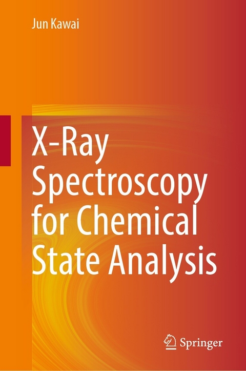 X-Ray Spectroscopy for Chemical State Analysis -  Jun Kawai