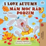 I Love Autumn Mam moc rad podzim -  Shelley Admont