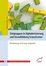 Zielgruppen in Alphabetisierung und Grundbildung Erwachsener