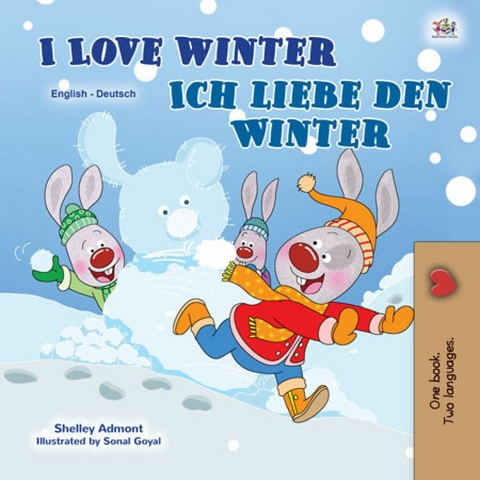 I Love Winter Ich liebe den Winter -  Shelley Admont,  KidKiddos Books