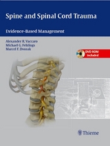 Spine and Spinal Cord Trauma - Alexander R. Vaccaro, Michael Fehlings, Marcel F. Dvorak