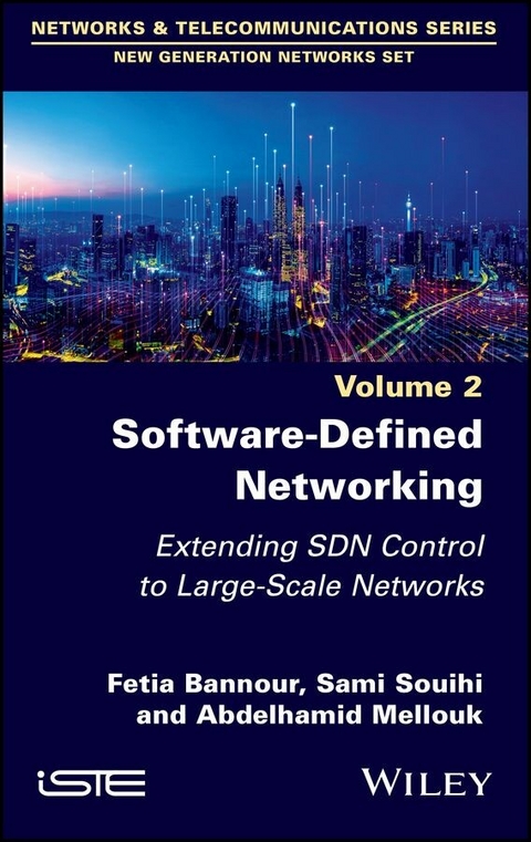 Software-Defined Networking 2 -  Fetia Bannour,  Abdelhamid Mellouk,  Sami Souihi