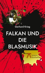 Falkan und die Blasmusik - Gerhard Krieg