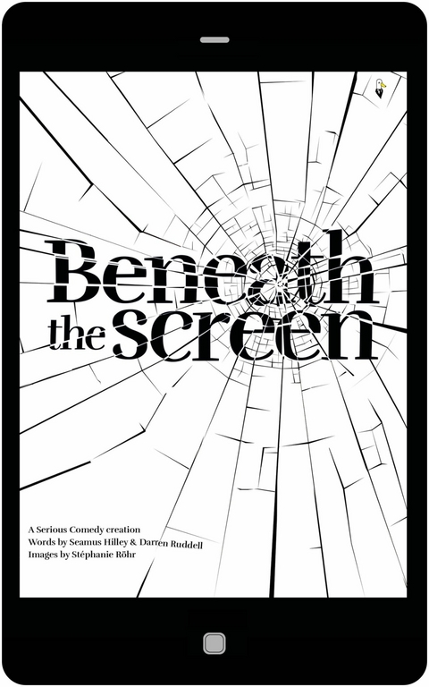 Beneath The Screen -  Darren Ruddell