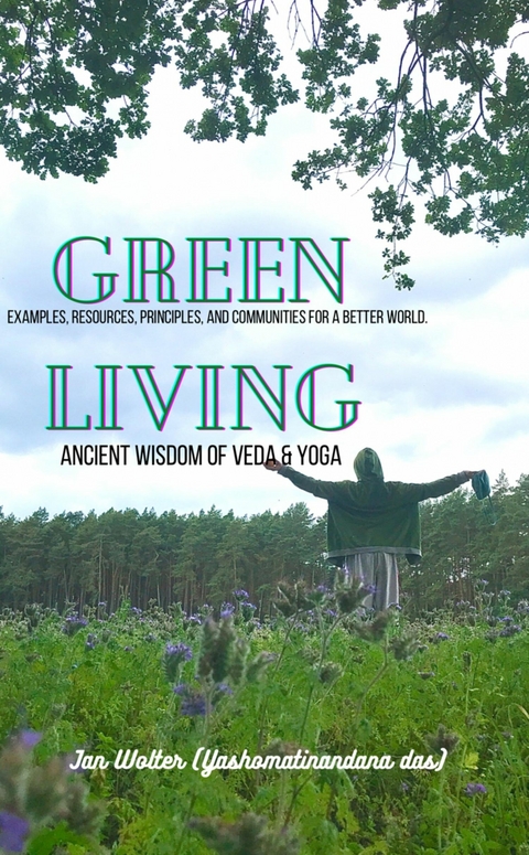 Green Living -  Jan Wolter