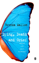 Dying, Death and Grief - Brenda Mallon