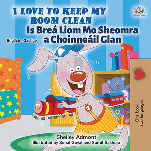 I Love to Keep My Room Clean Is Brea Liom Mo Sheomra a Choinneail Glan -  Shelley Admont