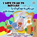 I Love to Go to Daycareمن رفتن به مهدکودک را دوست دارم - Shelley Admont