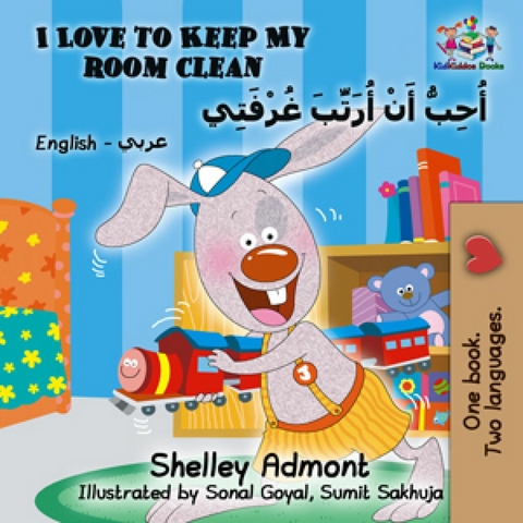 I Love to Keep My Room Clean أُحِبُّ أَنْ أُرَتِّبَ غُرْفَتِي - Shelley Admont