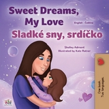 Sweet Dreams, My Love Sladke sny, srdicko -  Shelley Admont