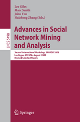 Advances in Social Network Mining and Analysis - 