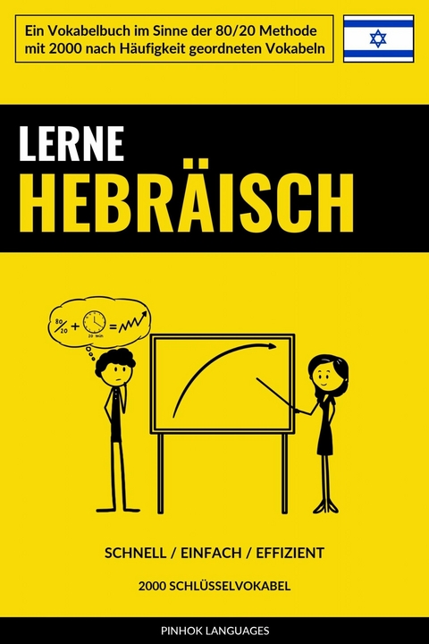 Lerne Hebräisch - Schnell / Einfach / Effizient -  Pinhok Languages