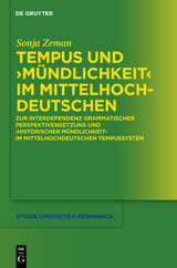 Tempus und "Mündlichkeit" im Mittelhochdeutschen - Sonja Zeman
