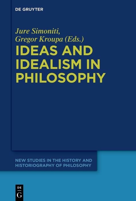 Ideas and Idealism in Philosophy