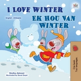 I Love Winter Ek Hou Van Winter -  Shelley Admont