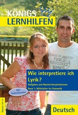 Wie interpretiere ich Lyrik? Aufgaben und Musterinterpretationen. - Thomas Möbius