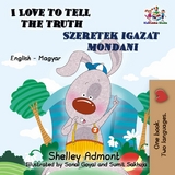 I Love to Tell the Truth Szeretek igazat mondani -  Shelley Admont