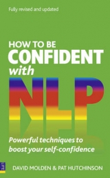 How to be Confident with NLP - Molden, David; Hutchinson, Pat