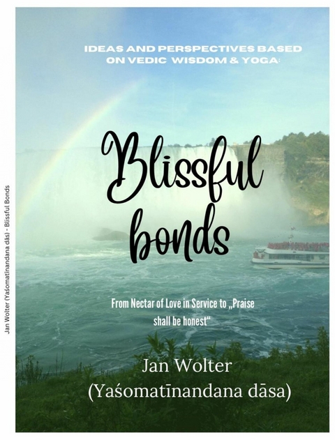 Blissful bonds -  Jan Wolter