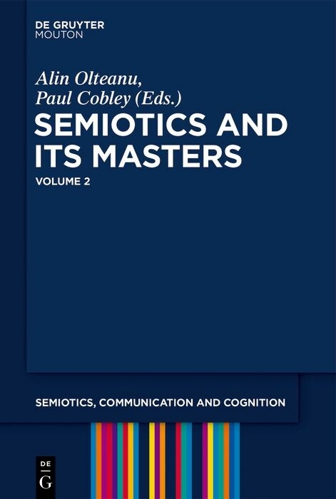 Semiotics and its Masters. Volume 2 - 