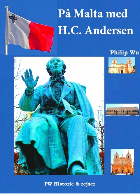 På Malta med H.C. Andersen -  Philip Wu