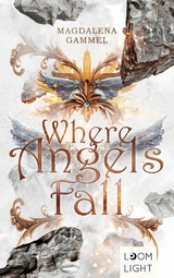 Daughter of Heaven 1: Where Angels Fall -  Magdalena Gammel