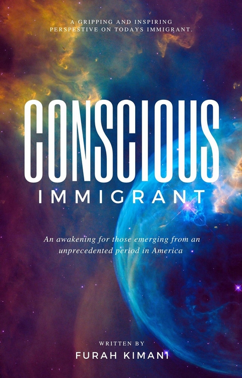 Conscious Immigrant -  Furah Kimani