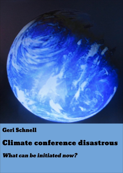 Climate conference disastrous - Geri Schnell