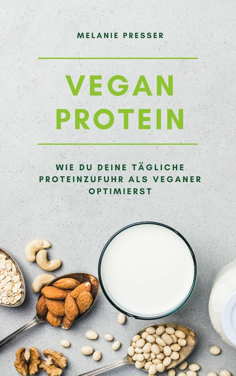 Vegan Protein - Melanie Presser