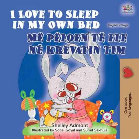 I Love to Sleep in My Own Bed Me pelqen te fle ne krevatin tim -  Shelley Admont