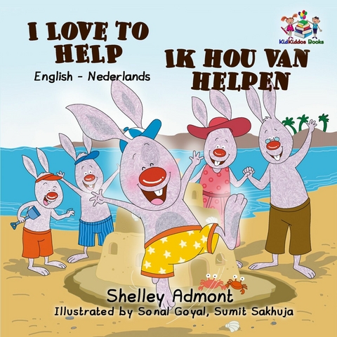 I Love to Help Ik hou van helpen -  Shelley Admont