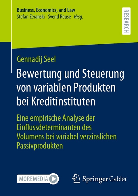 Bewertung und Steuerung von variablen Produkten bei Kreditinstituten -  Dr. Gennadij Seel