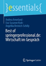 Best of springerprofessional.de: Wirtschaft im Gespräch - Andrea Amerland, Eva-Susanne Krah, Angelika Breinich-Schilly