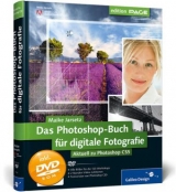 Das Photoshop-Buch für digitale Fotografie - Jarsetz, Maike