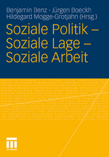 Soziale Politik - Soziale Lage - Soziale Arbeit - 