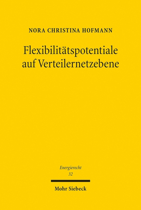 Flexibilitätspotentiale auf Verteilernetzebene -  Nora Christina Hofmann
