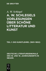 Die Kunstlehre. (1801–1802) - A. W. Schlegel